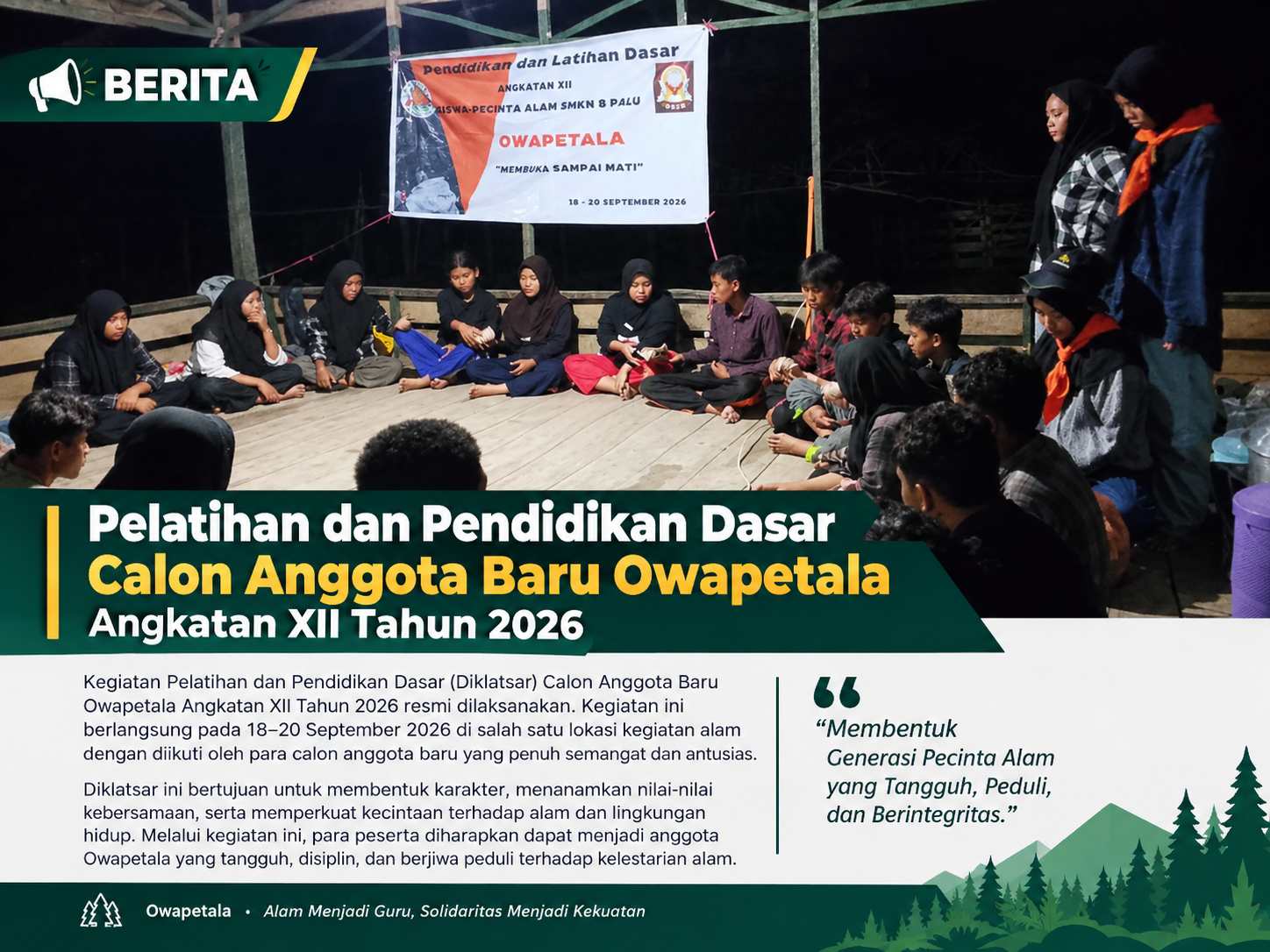 Pelatihan dan Pendidikan Dasar Calon Anggota Baru Owapetala Angkatan XII Tahun 2026