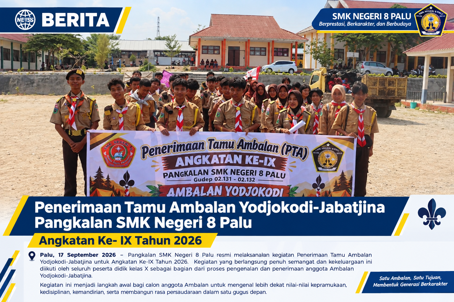 Penerimaan Tamun Ambalan Yodjokodi-Jabatjina Gudep 02.131-02.132 Pangkalan SMK Negeri 8 Palu Angkatan Ke-IX Tahun 2026
